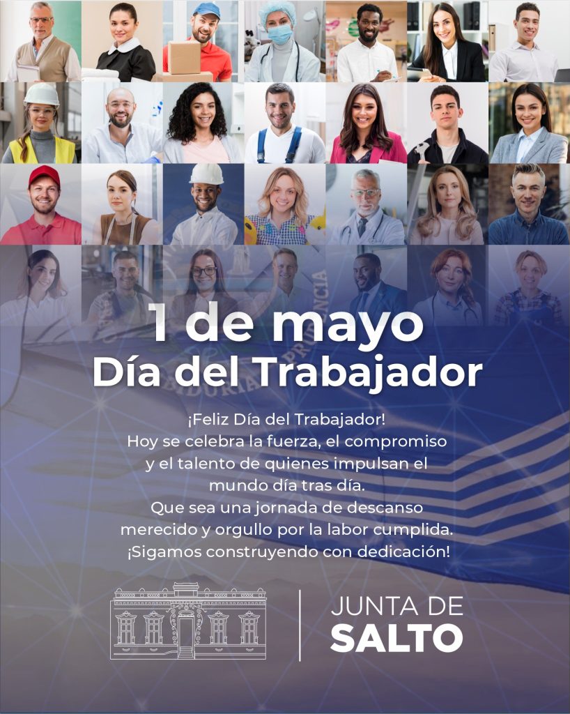 1 de Mayo, Día del Trabajador.